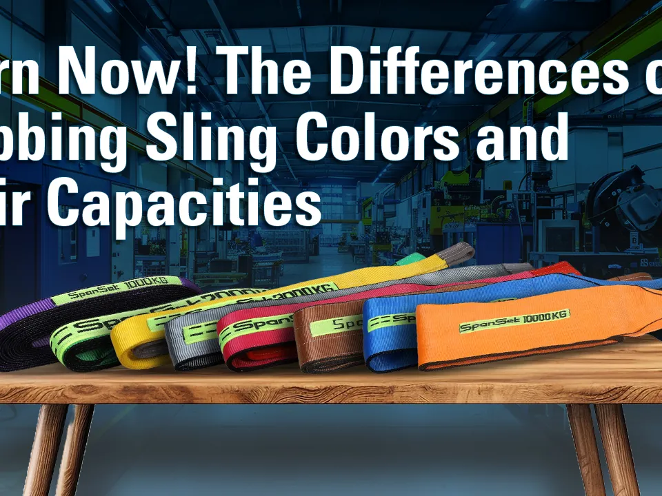 Webbing Sling Color and Capacity, Know Now!